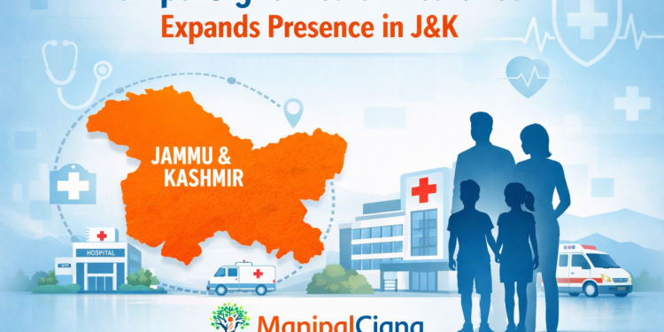 ManipalCigna Health Insurance Expands Presence in J&K