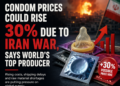 Condom prices may surge up to 30% amid Iran war disruptions