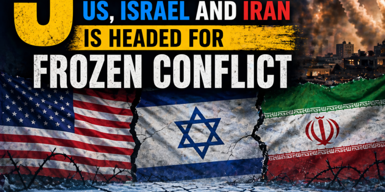 3 reasons war between US, Israel and Iran is headed for frozen conflict